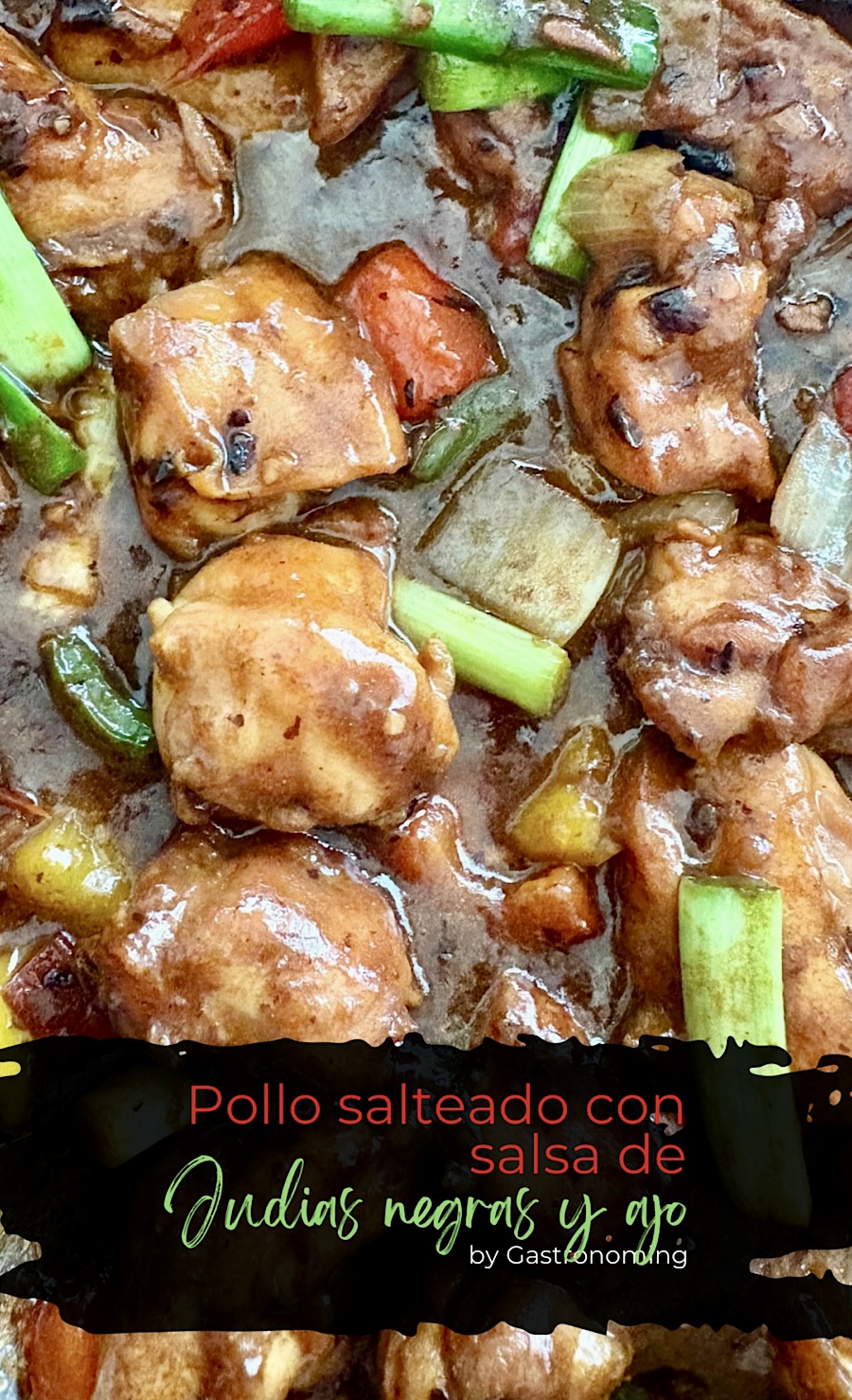 Pollo salteado con salsa de judías negras y ajo